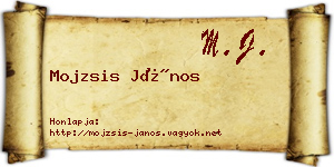 Mojzsis János névjegykártya